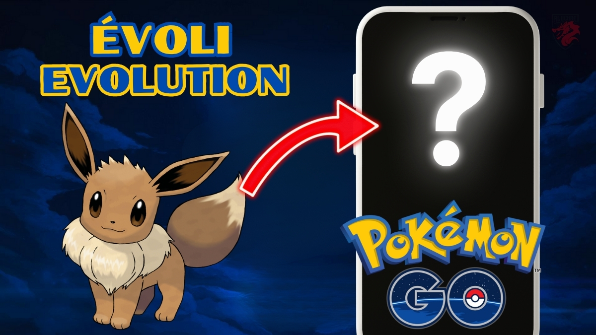 Comment avoir les évolutions de Évoli dans Pokémon GO