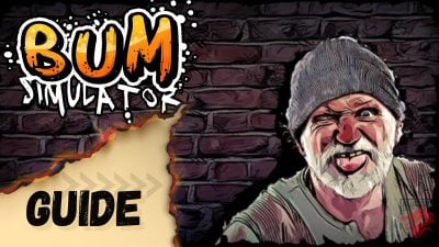 BumSimulatorゲームガイドとウォークスルー。