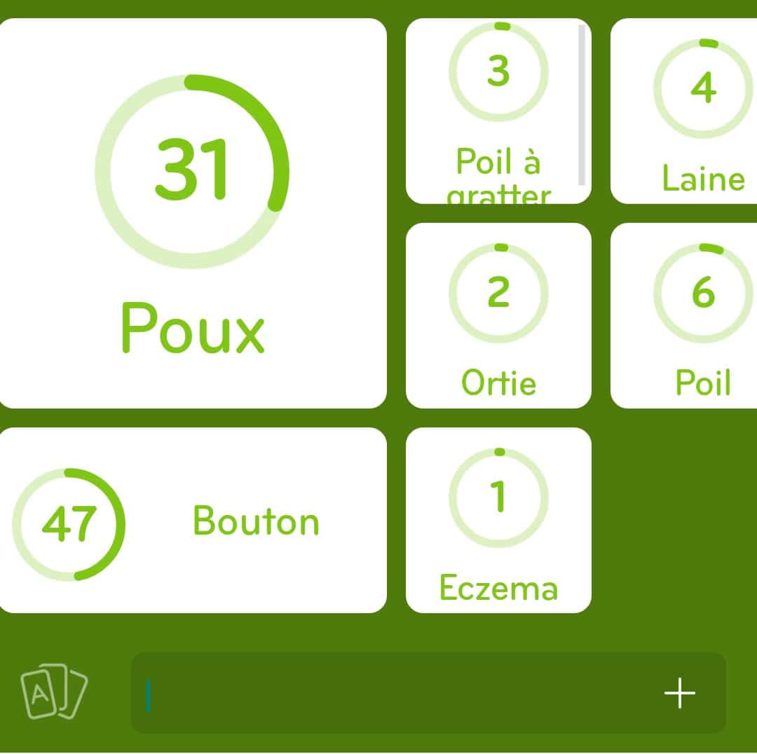 Images des solutions, réponses et aide pour le niveau 69 : Donne envie de se gratter du jeu mobile 94%