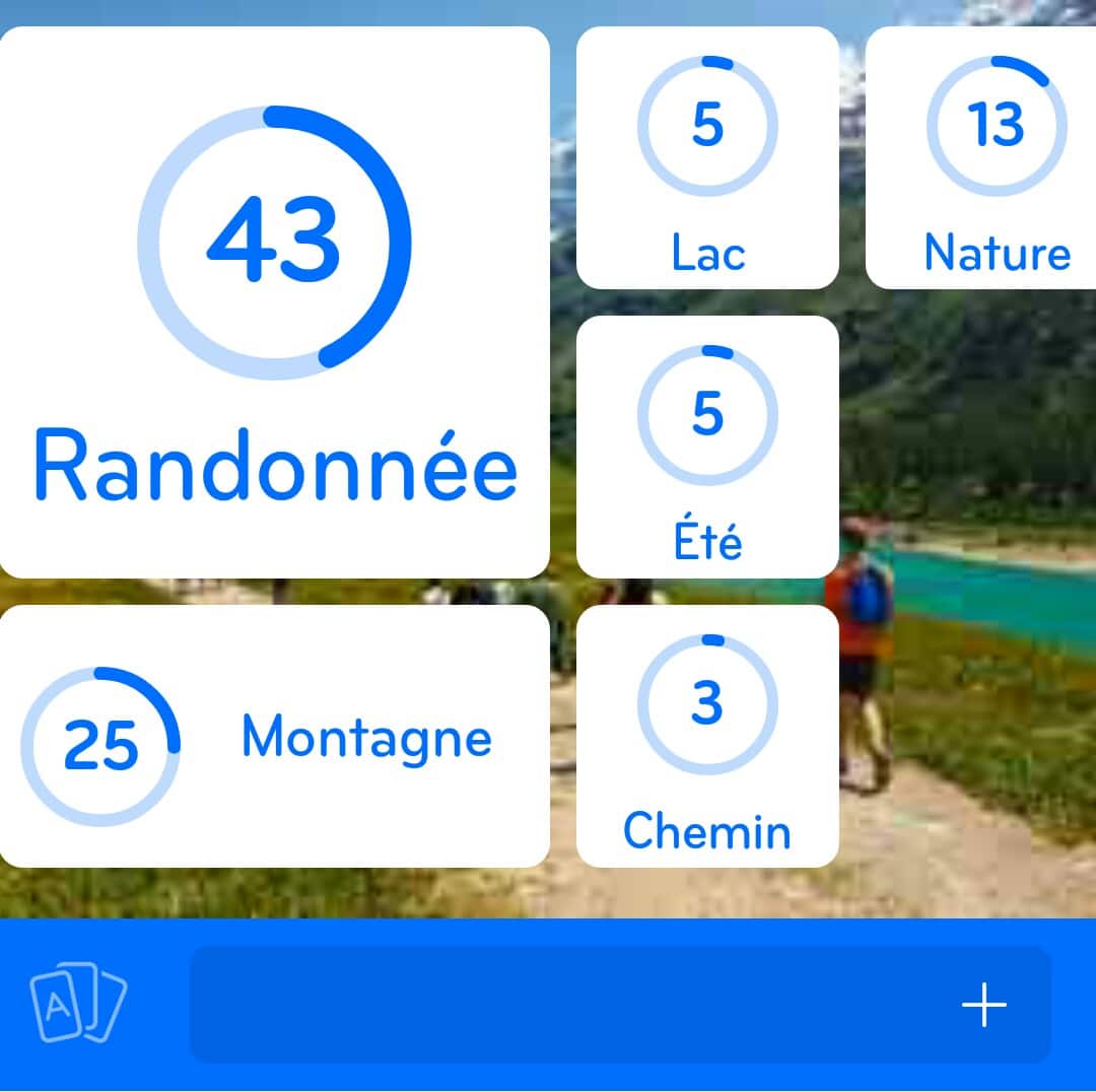 Images des solutions, réponses et aide pour le niveau 90 : Photo d'une randonnée en montagne du jeu mobile 94%