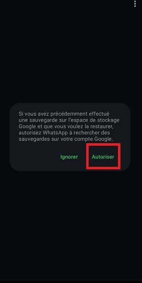 Restauration de la sauvegarde WhatsApp sur Android