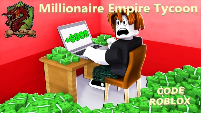Roblox codes on the Millionaire Empire Tycoon mini game 