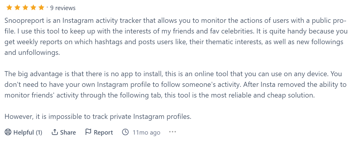 Denne bruger roser Snoopreports funktioner til overvågning af venners og berømtheders aktivitet på Instagram.