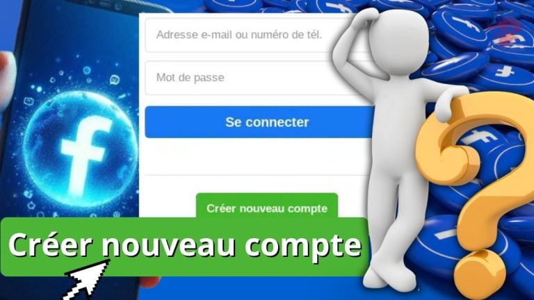 Comment créer un compte Facebook