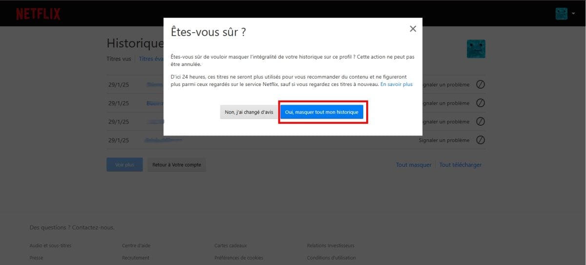 Confirmer la suppression de tout l'historique Netflix