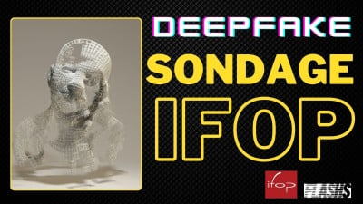 Image en avant du sondage Ifop sur les deepfake