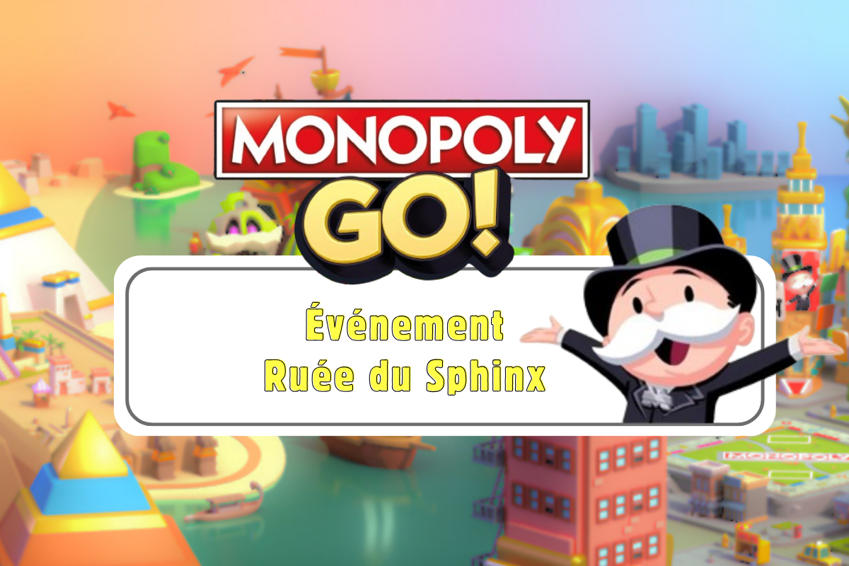 Illustration of the Sphinx Rush event in Monopoly Go