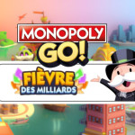image événement tournoi Fièvre des milliards dans Monopoly Go