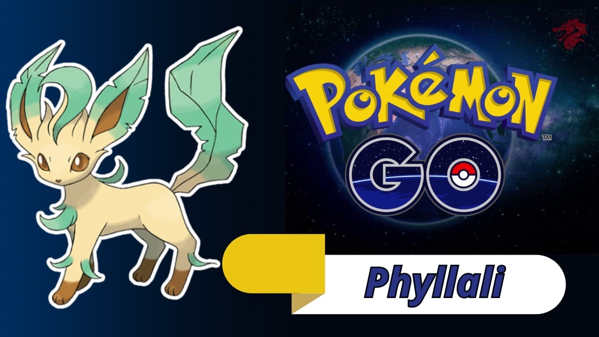 Comment Faire Pour Avoir Phyllali Dans Pokemon Go