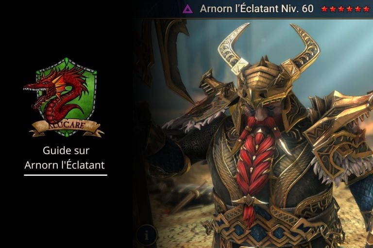 Guide sur Arnorn l'Éclatant artefact et maîtrise