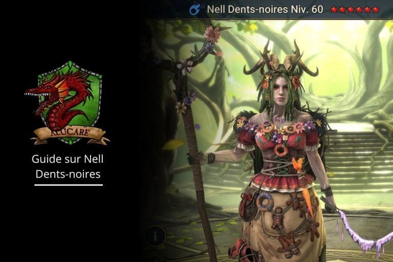 Guide sur Nell Dents-noires artefact et maîtrise