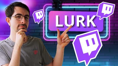 Illustration of Le lurk on Twitch [Mandatory method to succeed ]