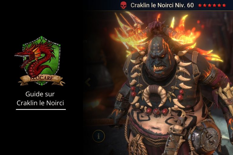 Guide sur Craklin le Noirci