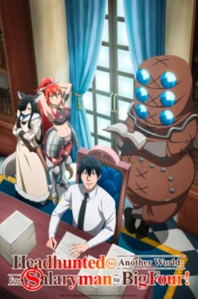 Crunchyroll Headhunter ke Dunia Lain: Dari Salaryman hingga Big Four!