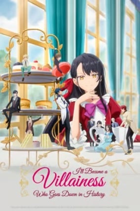 Crunchyroll Saya Akan Menjadi Penjahat yang Tercatat dalam Sejarah