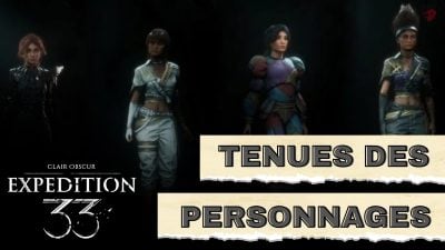 Clair Obscur Expedition 33 complete guide to character outfits