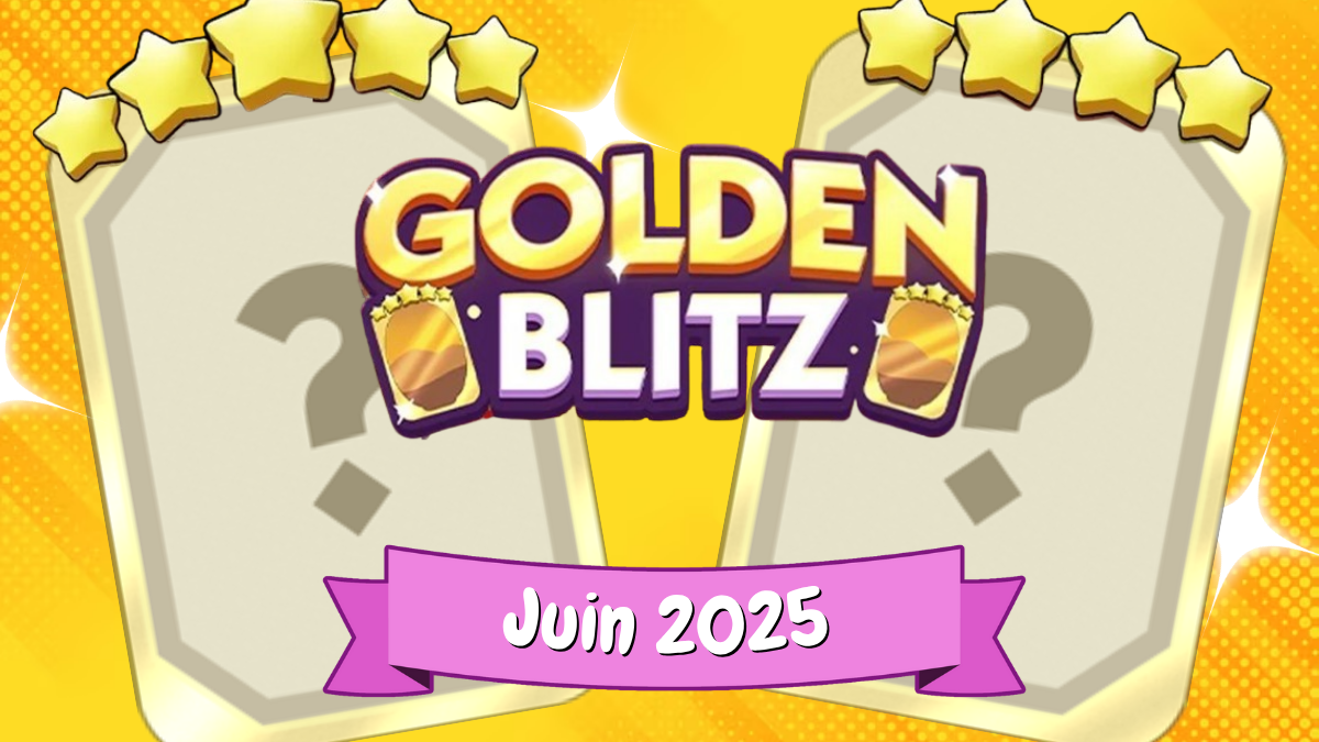 Prochain Golden Blitz Monopoly GO en juin 2025 - 👇Alucare