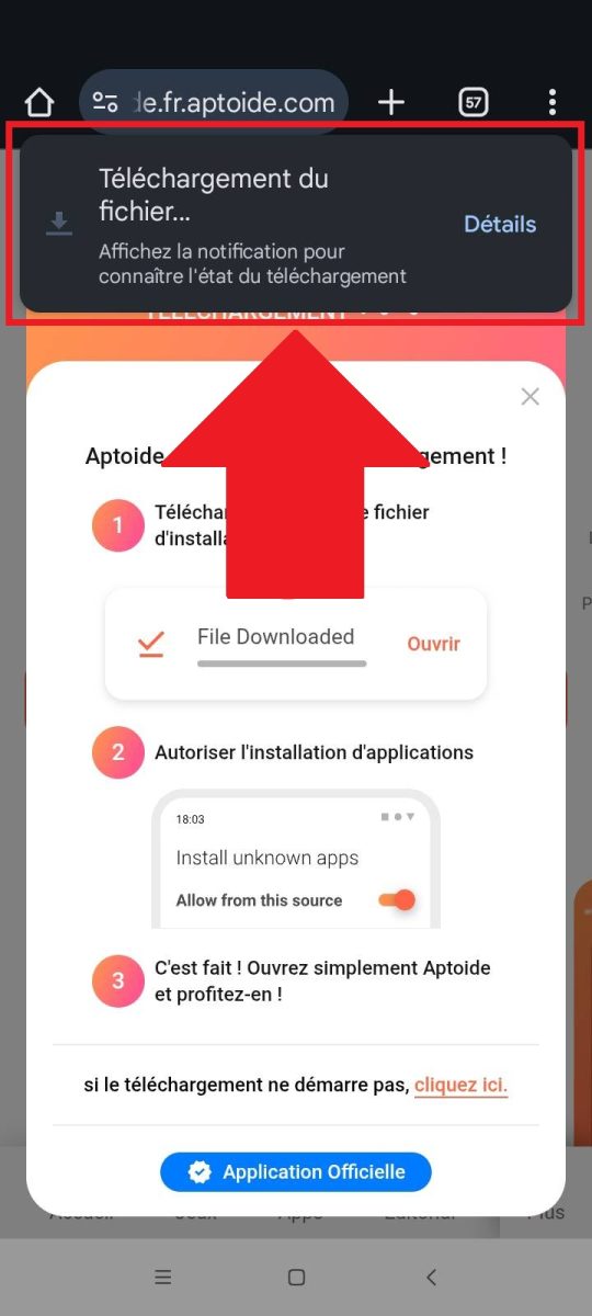 Le téléchargement de l'APK est en cours sur votre téléphone.