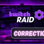 CORRIGER les paramètres de la chaîne cible ne vous permettent de lancer un raid pour l'instant