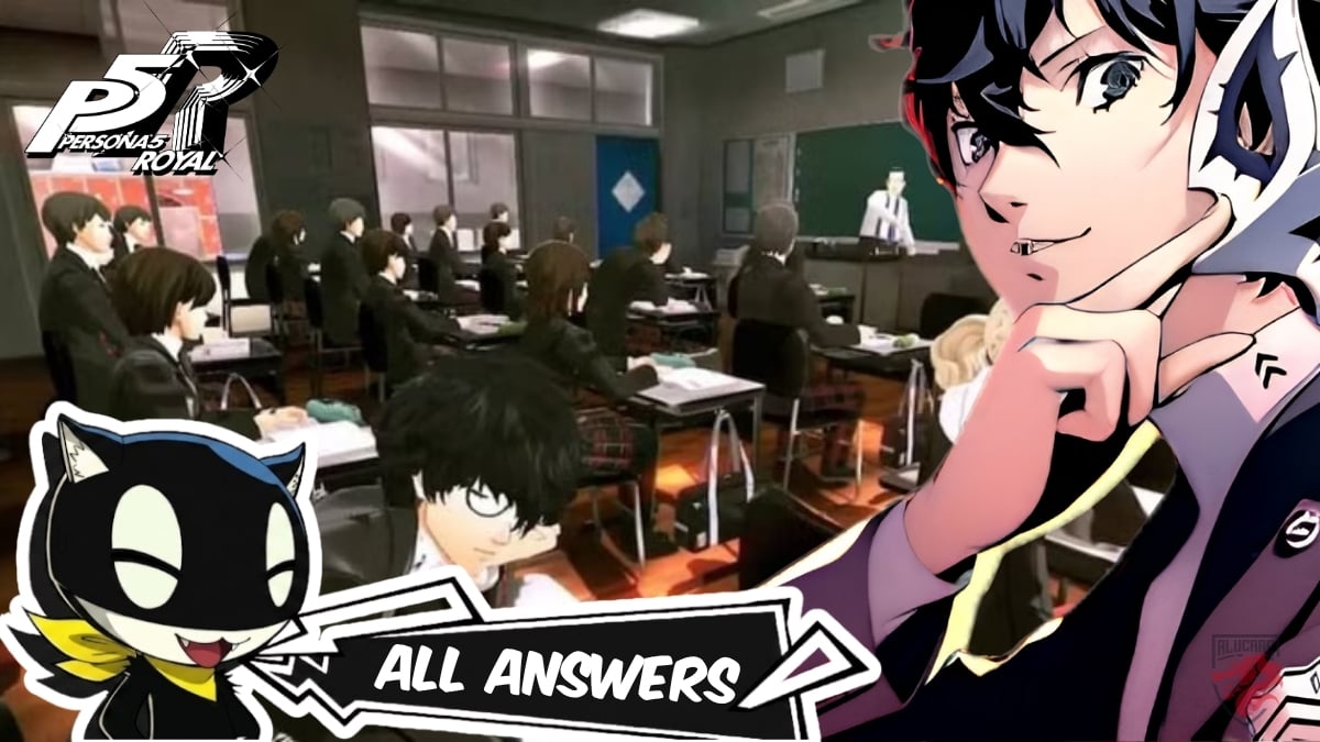 Persona 5 Royal Toutes les réponses de la salle de classe